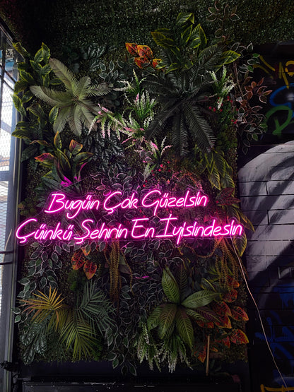 Bugün Çok Güzelsin - Şık Mekan Neon Tabela