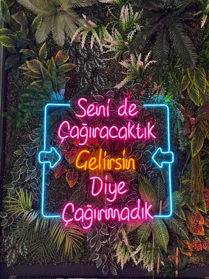 Seni de Çağıracaktık - Neon Tabela