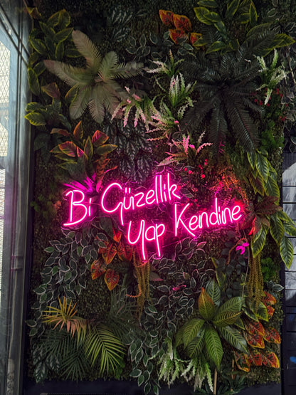 Bir Güzellik Yap Kendine - Neon Tabela