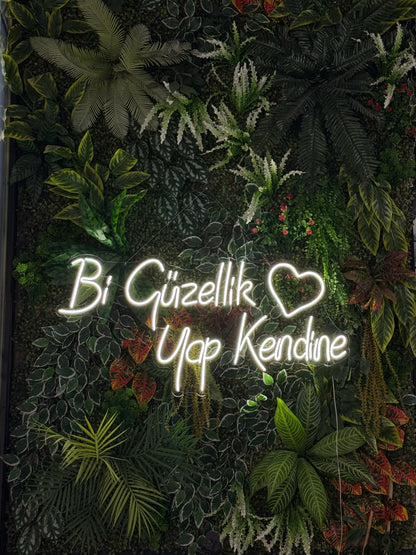Bir Güzellik Yap Kendine - Neon Tabela