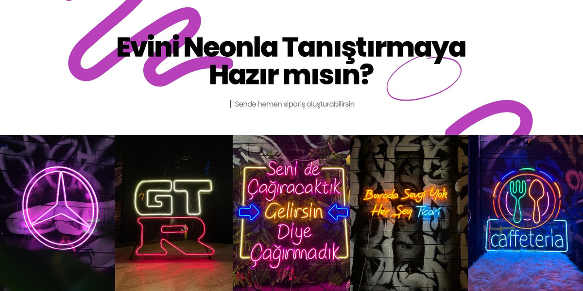 Ana Sayfa - Neon Art Store